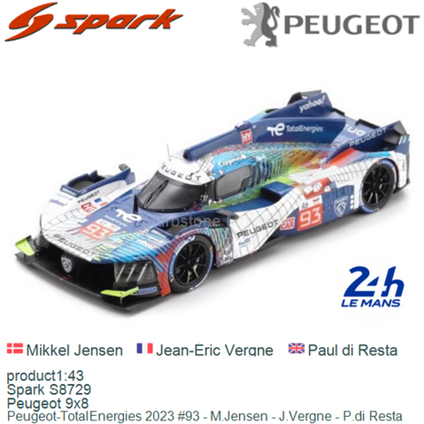 product1:43 | Spark S8729 | Peugeot 9x8 | Peugeot-TotalEnergies 2023 #93 - M.Jensen - J.Vergne - P.di Resta