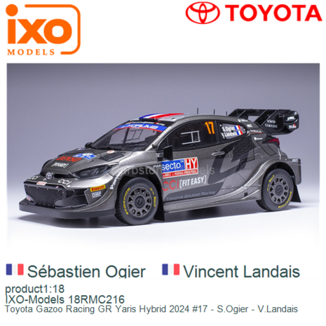 product1:18 | IXO-Models 18RMC216 | Toyota Gazoo Racing GR Yaris Hybrid 2024 #17 - S.Ogier - V.Landais