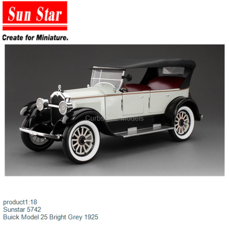 product1:18 | Sunstar 5742 | Buick Model 25 Bright Grey 1925