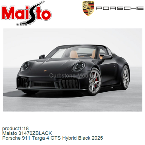 product1:18 | Maisto 31470ZBLACK | Porsche 911 Targa 4 GTS Hybrid Black 2025