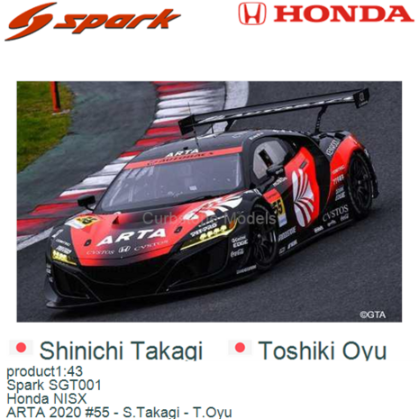 product1:43 | Spark SGT001 | Honda NISX | ARTA 2020 #55 - S.Takagi - T.Oyu