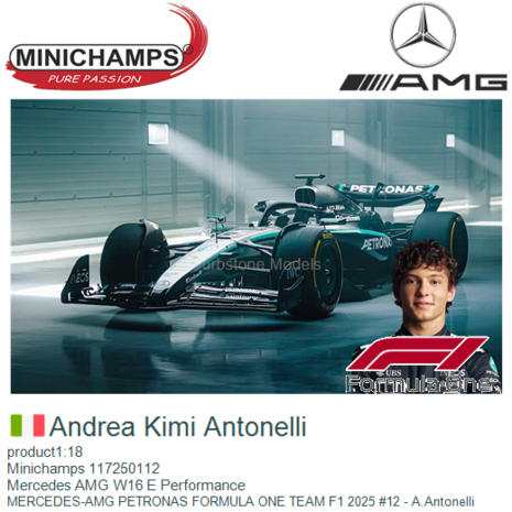 product1:18 | Minichamps 117250112 | Mercedes AMG W16 E Performance | MERCEDES-AMG PETRONAS FORMULA ONE TEAM F1 2025 #12 - A.An