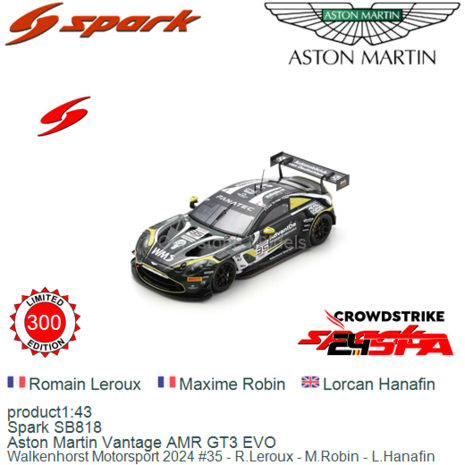 product1:43 | Spark SB818 | Aston Martin Vantage AMR GT3 EVO | Walkenhorst Motorsport 2024 #35 - R.Leroux - M.Robin - L.Hanafin