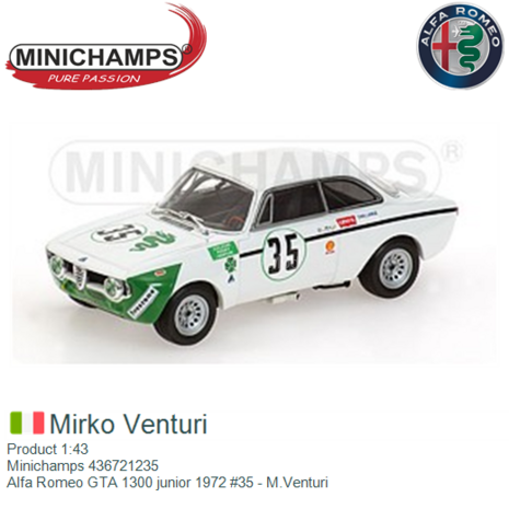 Product 1:43 | Minichamps 436721235 | Alfa Romeo GTA 1300 junior 1972 #35 - M.Venturi