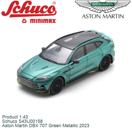 Product 1:43 | Schuco S43U00158 | Aston Martin DBX 707 Green Metallic 2023