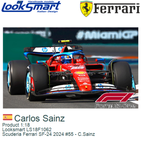 Product 1:18 | Looksmart LS18F1062 | Scuderia Ferrari SF-24 2024 #55 - C.Sainz