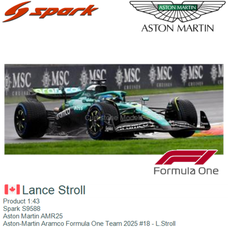 Product 1:43 | Spark S9588 | Aston Martin AMR25 | Aston-Martin Aramco Formula One Team 2025 #18 - L.Stroll