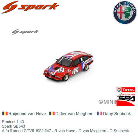 Product 1:43 | Spark SB543 | Alfa Romeo GTV6 1982 #47 - R.van Hove - D.van Mieghem - D.Snobeck