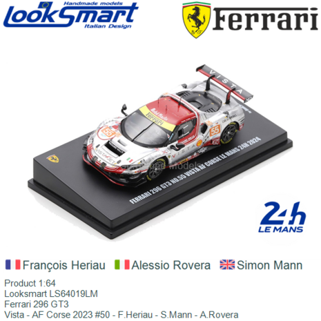 Product 1:64 | Looksmart LS64019LM | Ferrari 296 GT3 | Vista - AF Corse 2023 #50 - F.Heriau - S.Mann - A.Rovera