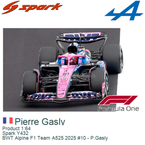 Product 1:64 | Spark Y432 | BWT Alpine F1 Team A525 2025 #10 - P.Gasly