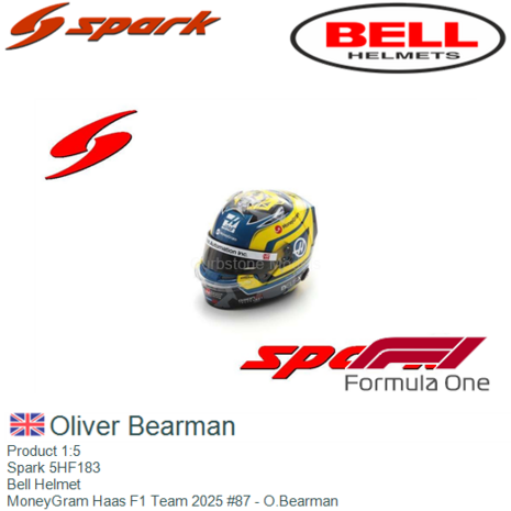 Product 1:5 | Spark 5HF183 | Bell Helmet | MoneyGram Haas F1 Team 2025 #87 - O.Bearman