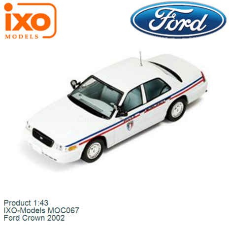 Product 1:43 | IXO-Models MOC067 | Ford Crown 2002