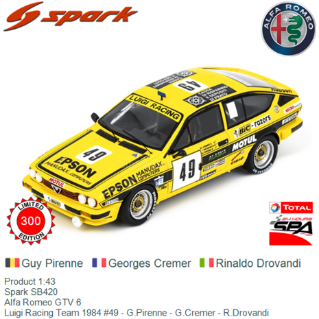 Product 1:43 | Spark SB420 | Alfa Romeo GTV 6 | Luigi Racing Team 1984 #49 - G.Pirenne - G.Cremer - R.Drovandi 