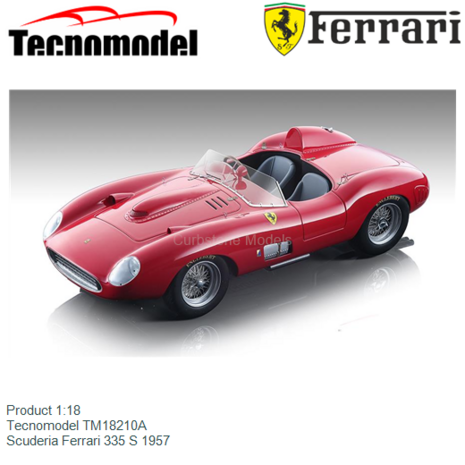Product 1:18 | Tecnomodel TM18210A | Scuderia Ferrari 335 S 1957