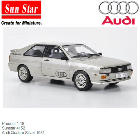 Product 1:18 | Sunstar 4152 | Audi Quattro Silver 1981