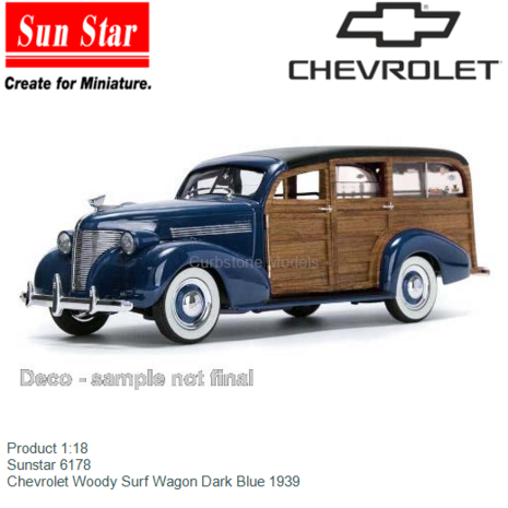 Product 1:18 | Sunstar 6178 | Chevrolet Woody Surf Wagon Dark Blue 1939
