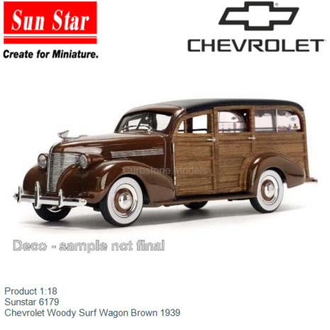 Product 1:18 | Sunstar 6179 | Chevrolet Woody Surf Wagon Brown 1939