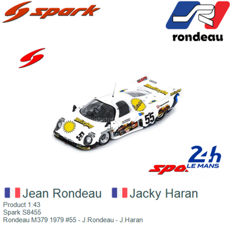 Product 1:43 | Spark S8455 | Rondeau M379 1979 #55 - J.Rondeau - J.Haran