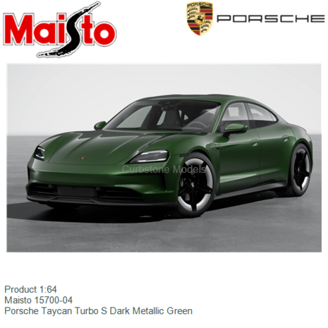 Product 1:64 | Maisto 15700-04 | Porsche Taycan Turbo S Dark Metallic Green