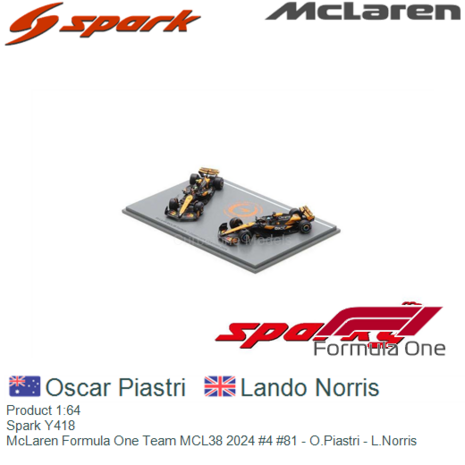 Product 1:64 | Spark Y418 | McLaren Formula One Team MCL38 2024 #4 #81 - O.Piastri - L.Norris