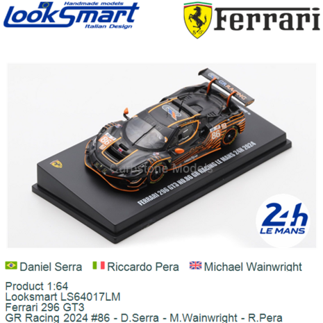 Product 1:64 | Looksmart LS64017LM | Ferrari 296 GT3 | GR Racing 2024 #86 - D.Serra - M.Wainwright - R.Pera