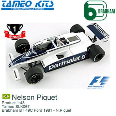 Product 1:43 | Tameo SLK067 | Brabham BT 49C Ford 1981 - N.Piquet