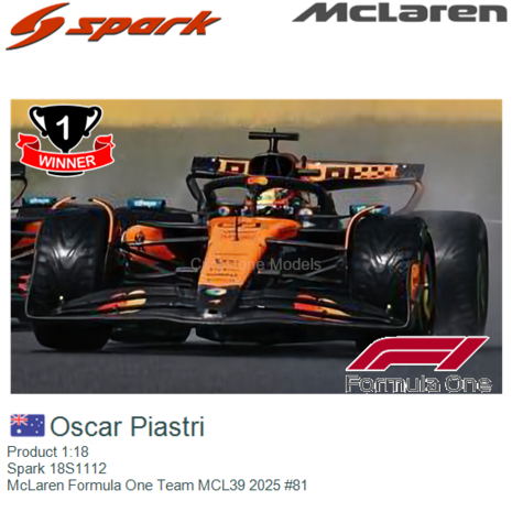 Product 1:18 | Spark 18S1112 | McLaren Formula One Team MCL39 2025 #81