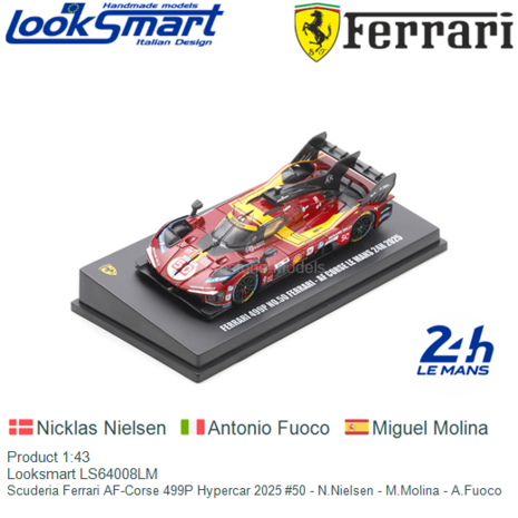 Product 1:43 | Looksmart LS64008LM | Scuderia Ferrari AF-Corse 499P Hypercar 2025 #50 - N.Nielsen - M.Molina - A.Fuoco