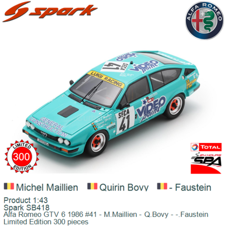 Product 1:43 | Spark SB418 | Alfa Romeo GTV 6 1986 #41 - M.Maillien - Q.Bovy - -.Faustein