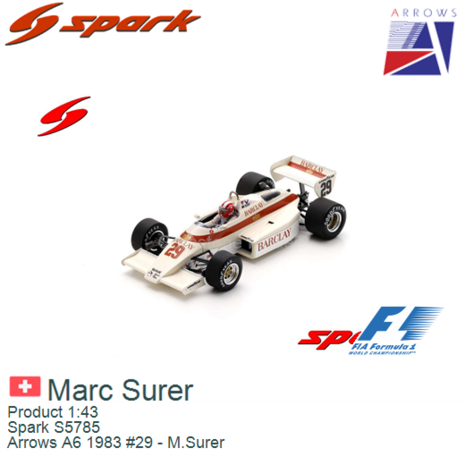 Product 1:43 | Spark S5785 | Arrows A6 1983 #29 - M.Surer