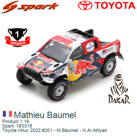 Product 1:18 | Spark 18S319 | Toyota Hilux 2022 #201 - M.Baumel - N.Al Attiyah