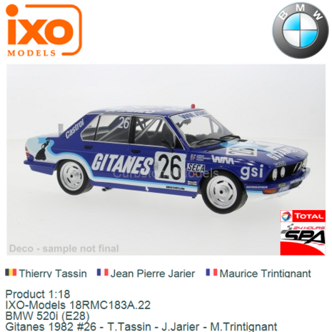 Product 1:18 | IXO-Models 18RMC183A.22 | BMW 520i (E28) | Gitanes 1982 #26 - T.Tassin - J.Jarier - M.Trintignant
