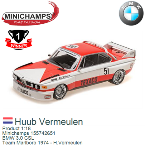 Product 1:18 | Minichamps 155742651 | BMW 3.0 CSL | Team Marlboro 1974 - H.Vermeulen