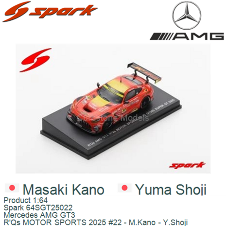Product 1:64 | Spark 64SGT25022 | Mercedes AMG GT3 | R'Qs MOTOR SPORTS 2025 #22 - M.Kano - Y.Shoji 