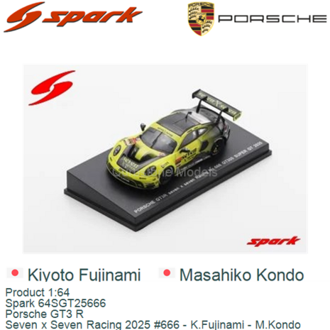 Product 1:64 | Spark 64SGT25666 | Porsche GT3 R | Seven x Seven Racing 2025 #666 - K.Fujinami - M.Kondo
