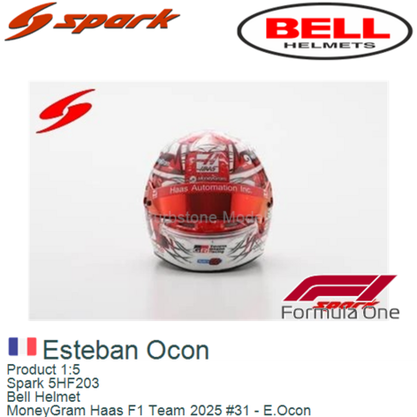 Product 1:5 | Spark 5HF203 | Bell Helmet | MoneyGram Haas F1 Team 2025 #31 - E.Ocon