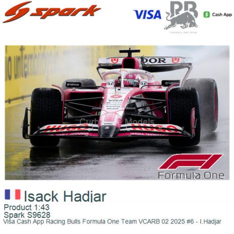 Product 1:43 | Spark S9628 | Visa Cash App Racing Bulls Formula One Team VCARB 02 2025 #6 - I.Hadjar