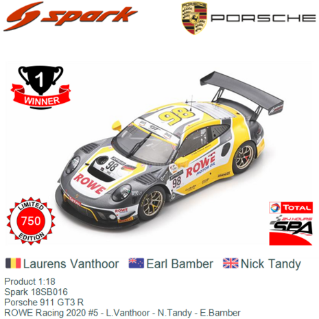 Product 1:18 | Spark 18SB016 | Porsche 911 GT3 R | ROWE Racing 2020 #5 - L.Vanthoor - N.Tandy - E.Bamber