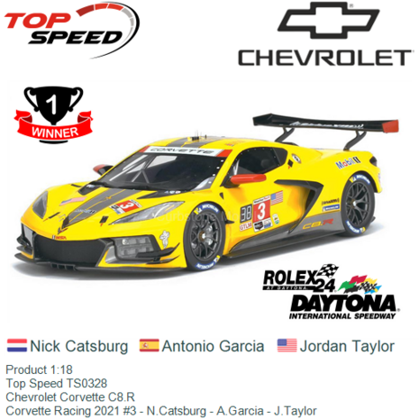 Product 1:18 | Top Speed TS0328 | Chevrolet Corvette C8.R | Corvette Racing 2021 #3 - N.Catsburg - A.Garcia - J.Taylor