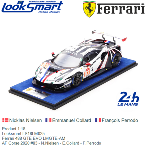 Product 1:18 | Looksmart LS18LM025 | Ferrari 488 GTE EVO LMGTE-AM | AF Corse 2020 #83 - N.Nielsen - E.Collard - F.Perrodo
