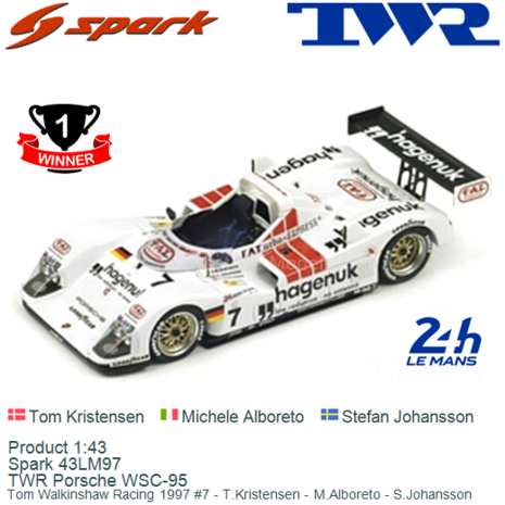Product 1:43 | Spark 43LM97 | TWR Porsche WSC-95 | Tom Walkinshaw Racing 1997 #7 - T.Kristensen - M.Alboreto - S.Johansson