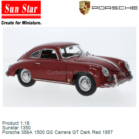 Product 1:18 | Sunstar 1350 | Porsche 356A 1500 GS Carrera GT Dark Red 1957