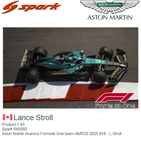 Product 1:43 | Spark 64S092 | Aston Martin Aramco Formula One team AMR25 2025 #18 - L.Stroll