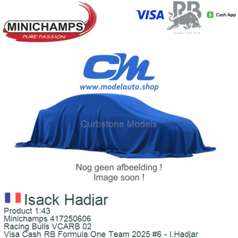 Product 1:43 | Minichamps 417250606 | Racing Bulls VCARB 02 | Visa Cash RB Formula One Team 2025 #6 - I.Hadjar
