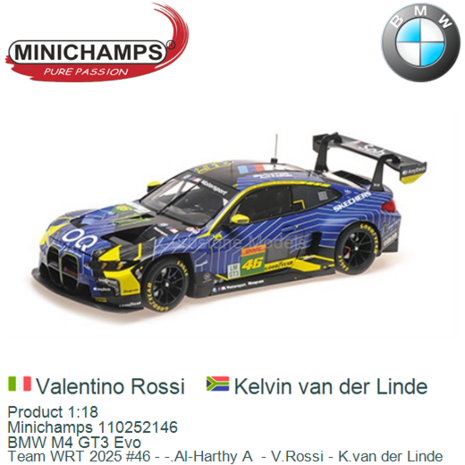 Product 1:18 | Minichamps 110252146 | BMW M4 GT3 Evo | Team WRT 2025 #46 - -.Al-Harthy A  - V.Rossi - K.van der Linde
