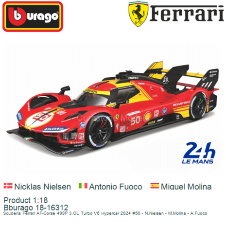 Product 1:18 | Bburago 18-16312 | Scuderia Ferrari AF-Corse 499P 3.OL Turbo V6 Hypercar 2024 #50 - N.Nielsen - M.Molina - A.Fuo