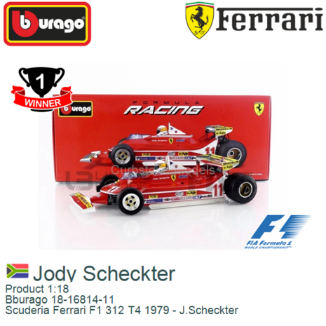 Product 1:18 | Bburago 18-16814-11 | Scuderia Ferrari F1 312 T4 1979 - J.Scheckter