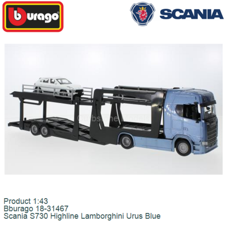 Product 1:43 | Bburago 18-31467 | Scania S730 Highline Lamborghini Urus Blue