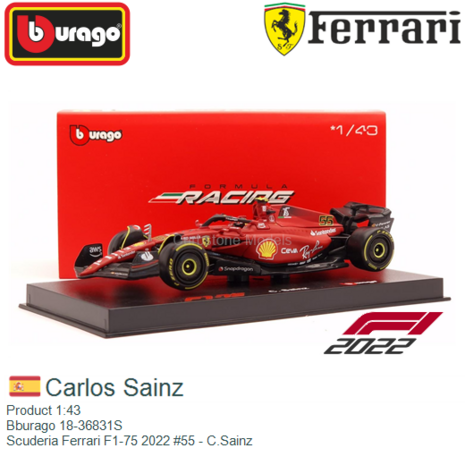 Product 1:43 | Bburago 18-36831S | Scuderia Ferrari F1-75 2022 #55 - C.Sainz