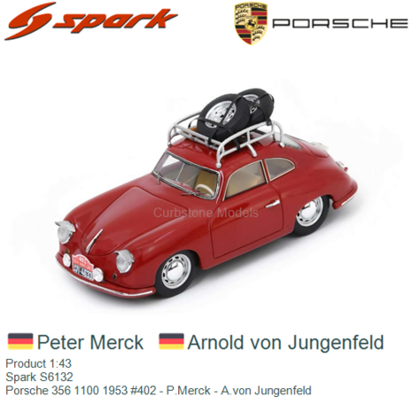Product 1:43 | Spark S6132 | Porsche 356 1100 1953 #402 - P.Merck - A.von Jungenfeld